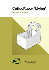 CoffeeRacer Living User Manual