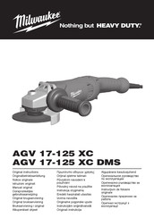 Milwaukee HEAVY DUTY AGV 17-125 XC Original Instructions Manual