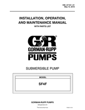 GORMAN-RUPP SF4F Installation, Operation, And Maintenance Manual With Parts List