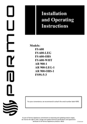 Parmco FS 600-LEG Installation And Operating Instructions Manual