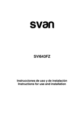 Svan SVI643FZ Instructions For Use And Installation