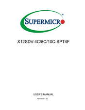 Supermicro X12SDV-8C-SPT4F User Manual