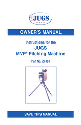 JUGS MVP Z7400 Instructions Manual