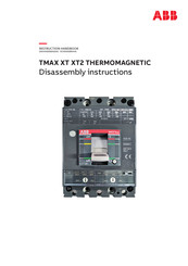 ABB TMAX XT XT2 THERMOMAGNETIC Disassembly Instructions Manual