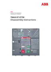 ABB TMAX XT XT7M Disassembly Instructions Manual