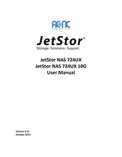 AC&NC JetStor NAS 724UX 10G User Manual