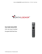 DataLocker Sentry K350 User Manual