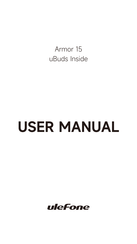 Ulefone Armor 15 User Manual