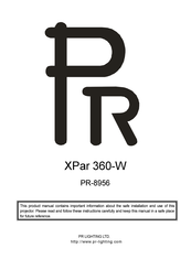PR Lighting XPar 360-W Product Manual