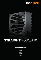 BE QUIET! STRAIGHT POWER 10 User Manual