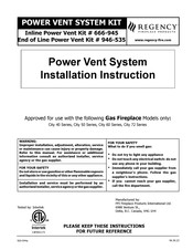 Regency Fireplace Products 666-945 Installation Instructions Manual