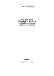 Gastrodomus TRF22 User Manual