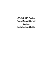 Gigabyte GS-SR 125 Series Installation Manual