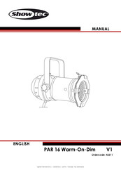 SHOWTEC PAR 16 Warm-On-Dim V1 Manual