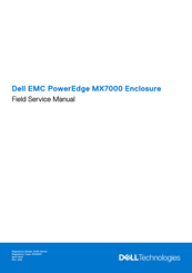 Dell EMC PowerEdge MX7000 Field Service Manual