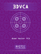 MYSTIC Circuits 3DVCA Manual