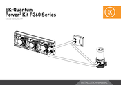 Ek-Quantum Power2 Kit P360 Series Installation Manual