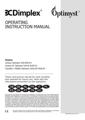 Dimplex Juneau XL Optimyst JUN-XL-RGB-EU Operating Instructions Manual