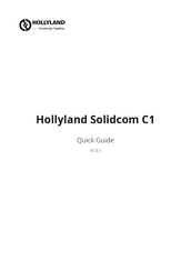 Hollyland SOLIDCOM C1 Quick Start Manual
