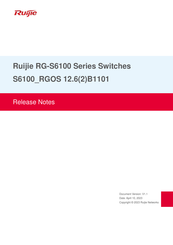 Ruijie RG-S6100 Series Release Notes
