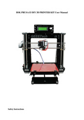 BSK PRUSA I3 DIY User Manual