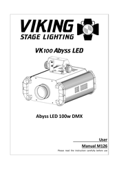 Viking Stage Lighting VK100 Abyss LED User Manual