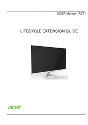Acer R271 Lifecycle Extension Manual