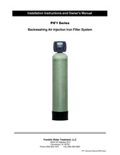 Franklin Water Treatment PIF1-25 Installation Instructions And Owner's Manual