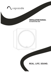 Episode ES-SUB-EVO6-200 Installation Manual