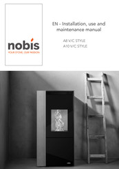 Nobis A10 V/C STYLE Instructions For Installation, Use And Maintenance Manual