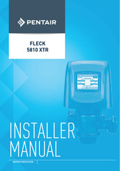 Pentair Fleck 5810 XTR Installer Manual