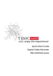 TBK vision TBK-DVR1100 Series Quick Start Manual