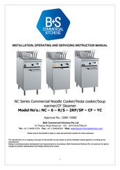 B+S NC-6-R- 2SP-CF-YC Installation, Operating And Servicing Instruction Manual