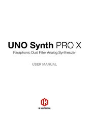 IK Multimedia UNO Synth PRO X User Manual