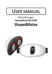 BeautyRelax Shape&Relax BR-2798 User Manual