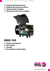 Abicor Binzel iFEED 742 Original Operating Instructions