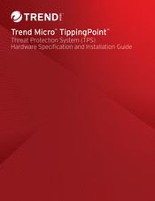 Trend Micro TippingPoint TPS TX5500TX Hardware Specification And Installation Manual