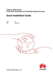 Huawei FTK01 Quick Installation Manual