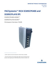 Emerson PACSystems IC695CPL410 Important Product Information