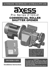 Automatic Technology Australia Axess 2160v2 Installation Instructions Manual