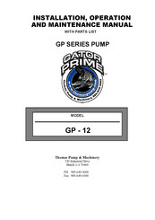 Gator Prime GP-12 Installation, Operation, And Maintenance Manual With Parts List
