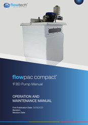 FLOWTECH flowpac compact 1F.BD Operation And Maintenance Manual
