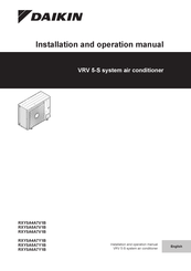 Daikin VRV 5-S RXYSA5A7V1B Installation And Operation Manual