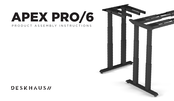 DESKHAUS APEX PRO/6 Product Assembly Instructions