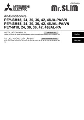 Mitsubishi Electric Mr.Slim PEY-SM18JA-PA/VN Installation Manual
