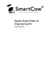 SmartCow Apollo Audio/Video AI Engineering Kit User Manual