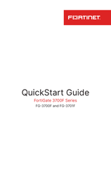 Fortinet FortiGate 3700F Series Quick Start Manual