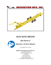 Bridgeview BALE KING BRX850 Operator's & Parts Manual