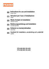Franke FFU 905 BK XS LED Instructions For Use And Installation
