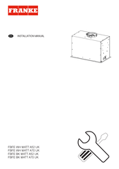 Franke FBFE WH MATT A70 UK Installation Manual